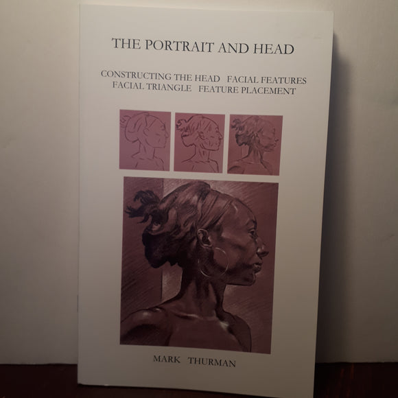 Mark Thurman The Portrait and Head Art Book Signed