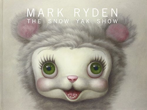 MARK RYDEN SNOW YAK SHOW HC