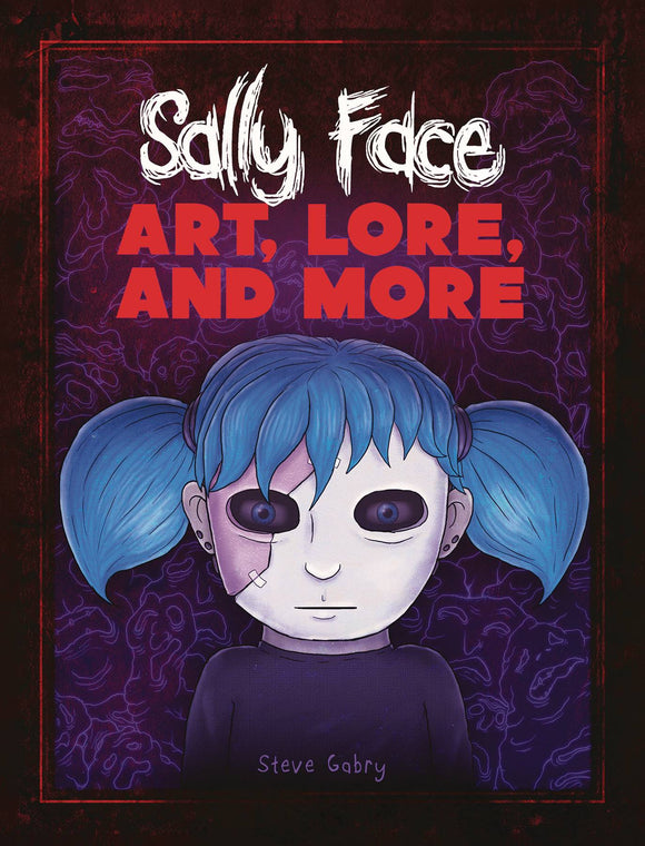 SALLY FACE ART LORE AND MORE