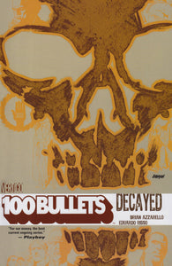 100 Bullets Vol. 10: Decayed Paperback