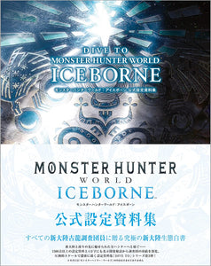 DIVE TO MONSTER HUNTER WORLD ICEBORNE