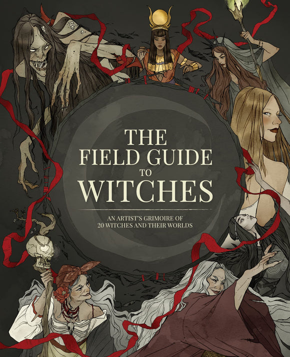 FIELD GUIDE TO WITCHES ARTISTS GRIMOIRE HC