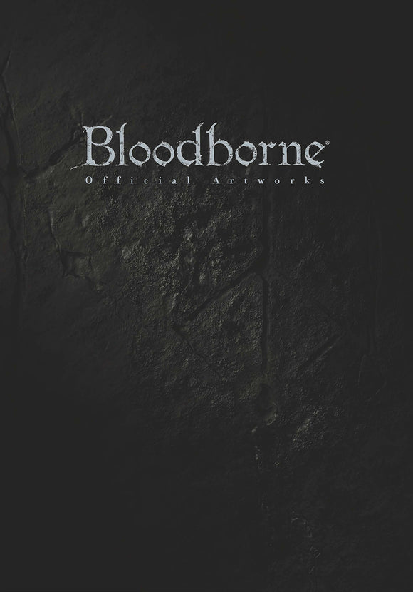 BLOODBORNE OFFICIAL ARTWORKS -ENGLISH EDITION