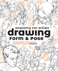 ANATOMY FOR ARTISTS DRAWING FORM AND POSE
