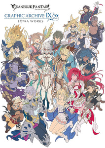 GRANBLUE FANTASY GRAPHIC ARCHIVE IX EXTRA WORKS