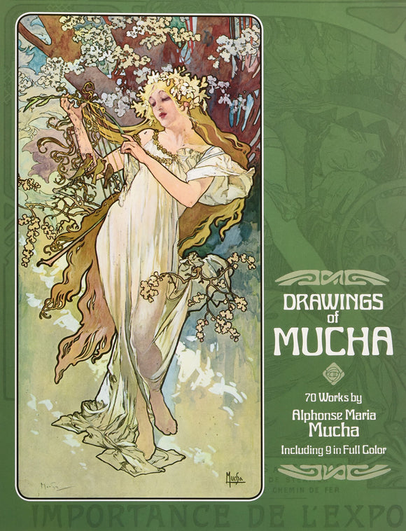 DRAWINGS OF MUCHA 70 WORKS BY ALPHONSE MARIA MUCHA