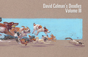 David Colman's Doodles Volume 3 SIGNED