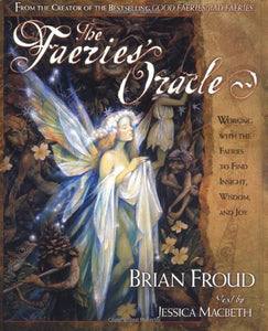 Brian Froud Faeries' Oracle