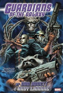 Guardians of the Galaxy by Abnett & Lanning Omnibus