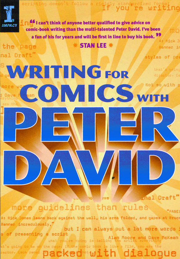 WRITING FOR COMICS WITH PETER DAVID SC