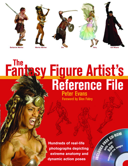 FANTASY FIGURE ARTISTS REFERENCE FILE WITH CD ROM