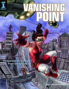 VANISHING POINT PERSPECTIVE FOR COMICS SC