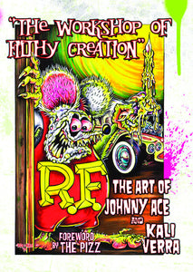 WORKSHOP OF FILTHY CREATION ART OF JOHNNY ACE & KALI VERRA