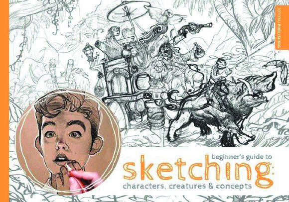 BEGINNERS GUIDE SKETCHING CHARACTERS CREATURES & CONCEPTS SC