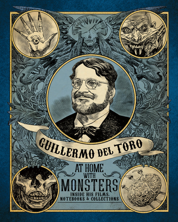 GUILLERMO DEL TORO AT HOME WITH MONSTERS HC