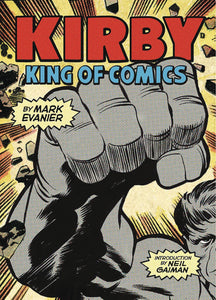 KIRBY KING OF THE COMICS ANNIVERSARY ED SC