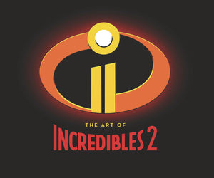 ART OF INCREDIBLES 2 HC