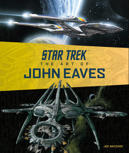 STAR TREK ART OF JOHN EAVES HC