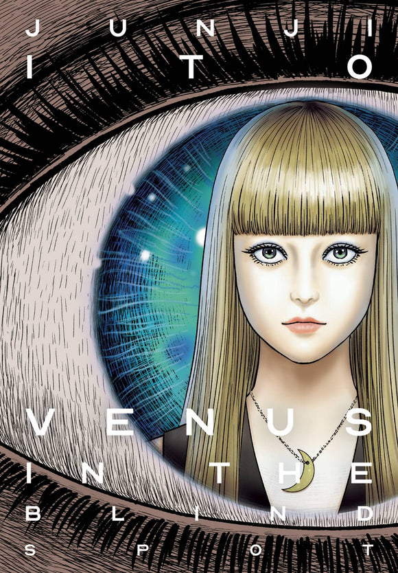 VENUS IN BLIND SPOT HC JUNJI ITO