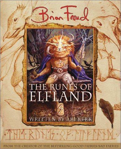 The Runes of Elfland by Brian Froud