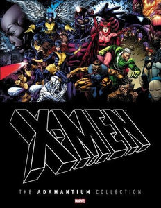 X-Men: The Adamantium Collection