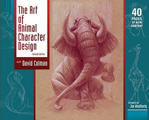 ART OF ANIMAL CHARACTER DESIGN 2ND EDITION HC