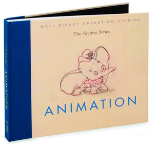 WALT DISNEY ANIMATION STUDIOS ARCHIVES BK 02 ANIMATION