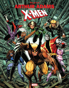 MARVEL MONOGRAPH TP ART OF ARTHUR ADAMS X-MEN