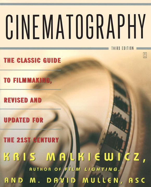 CINEMATOGRAPHY 3RD EDITION