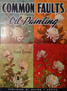 COMMON FAULTS IN OIL PAINTING