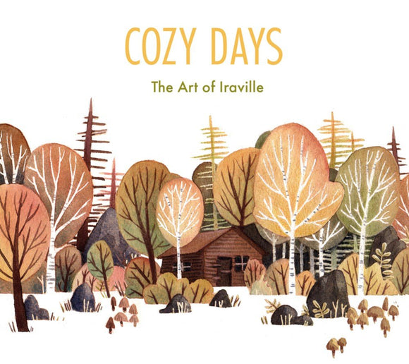 COZY DAYS ART OF IRAVILLE HC