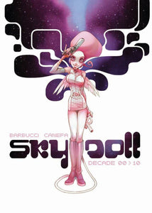 SKY DOLL DECADE HC