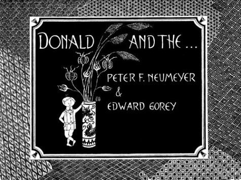 EDWARD GOREY DONALD AND THE HC