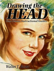DRAWING THE HEAD FOUR CLASSIC INSTRUCTIONAL GUIDES
