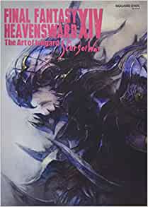 Final Fantasy XIV (14): Heavensward - The Art of Ishgard - The Scars of War Official Art Book