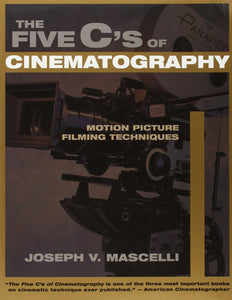 FIVE C'S OF CINEMATOGRAPHY