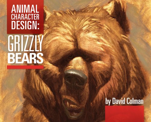 ANIMAL CHARACTER DESIGN GRIZZLY BEARS DAVID COLMAN HC