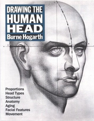 DRAWING THE HUMAN HEAD BURNE HOGARTH
