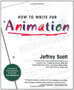 HOW TO WRITE FOR ANIMATION TP