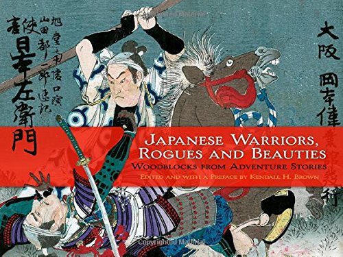 JAPANESE WARRIORS ROGUES AND BEAUTIES