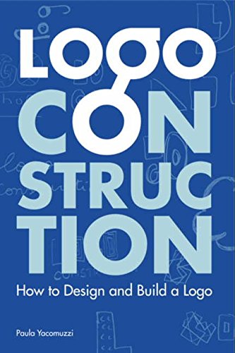 LOGO CONSTRUCTION HOW TO DESIGN AND BUILD A LOGO HC