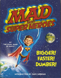 MAD ABOUT SUPERHEROES VERSION 2.5 HC