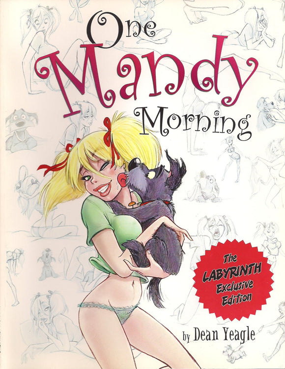 Dean Yeagle One Mandy Morning Sketchbook EXCLUSIVE
