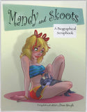 Dean Yeagle Mandy & Scoots. Signed