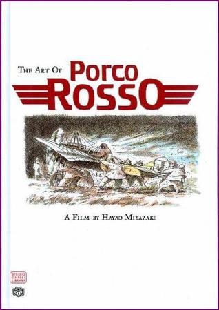 ART OF PORCO ROSSO HC