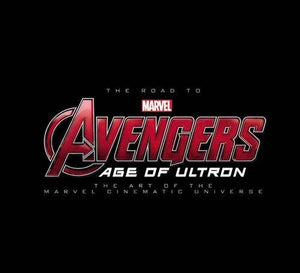 ROAD TO MARVELS AVENGERS AGE OF ULTRON ART SLIPCASE HC