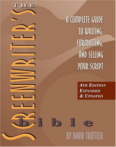 SCREENWRITERS BIBLE 4TH EDITION