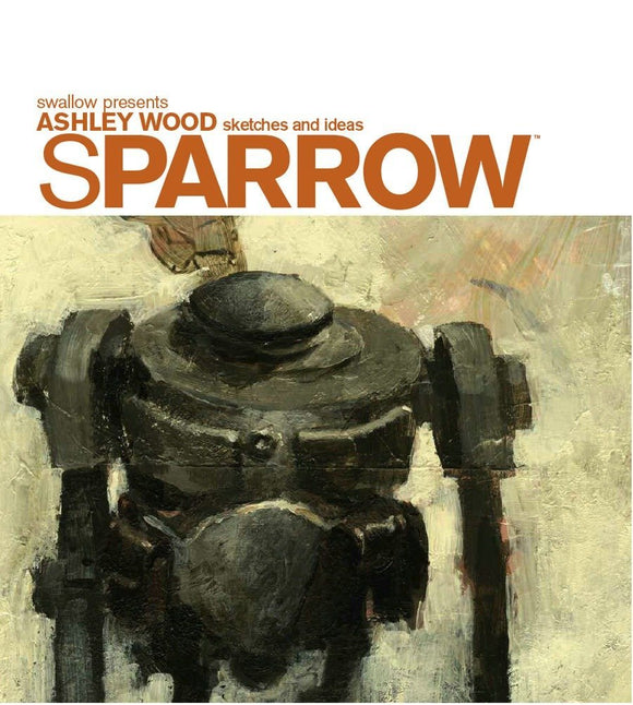 SPARROW ASHLEY WOOD SKETCHES AND IDEAS HC