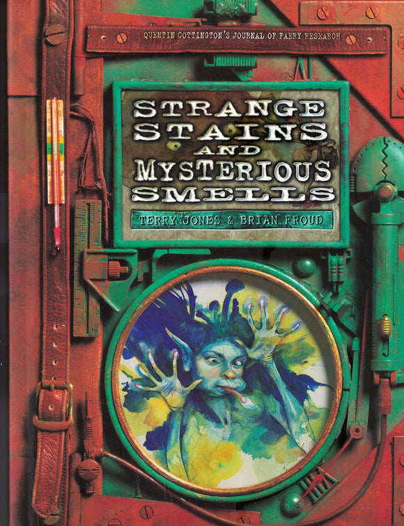 STRANGE STAINS AND MYSTERIOUS SMELLS HC