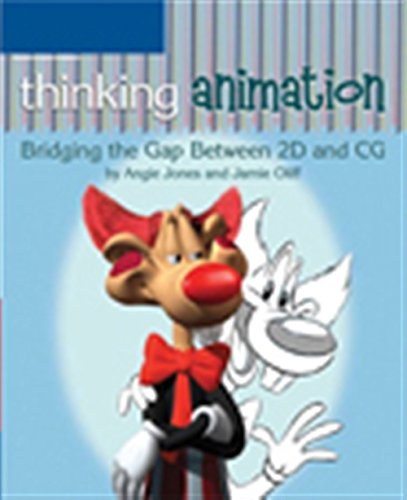 THINKING ANIMATION BRIDGING THE GAP BETWEEN 2D AND CG